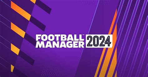 fm24 steamunlocked|Football Manager 2024 .